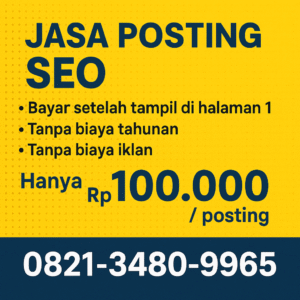 Jasa Posting SEO Call 0821-3480-9965